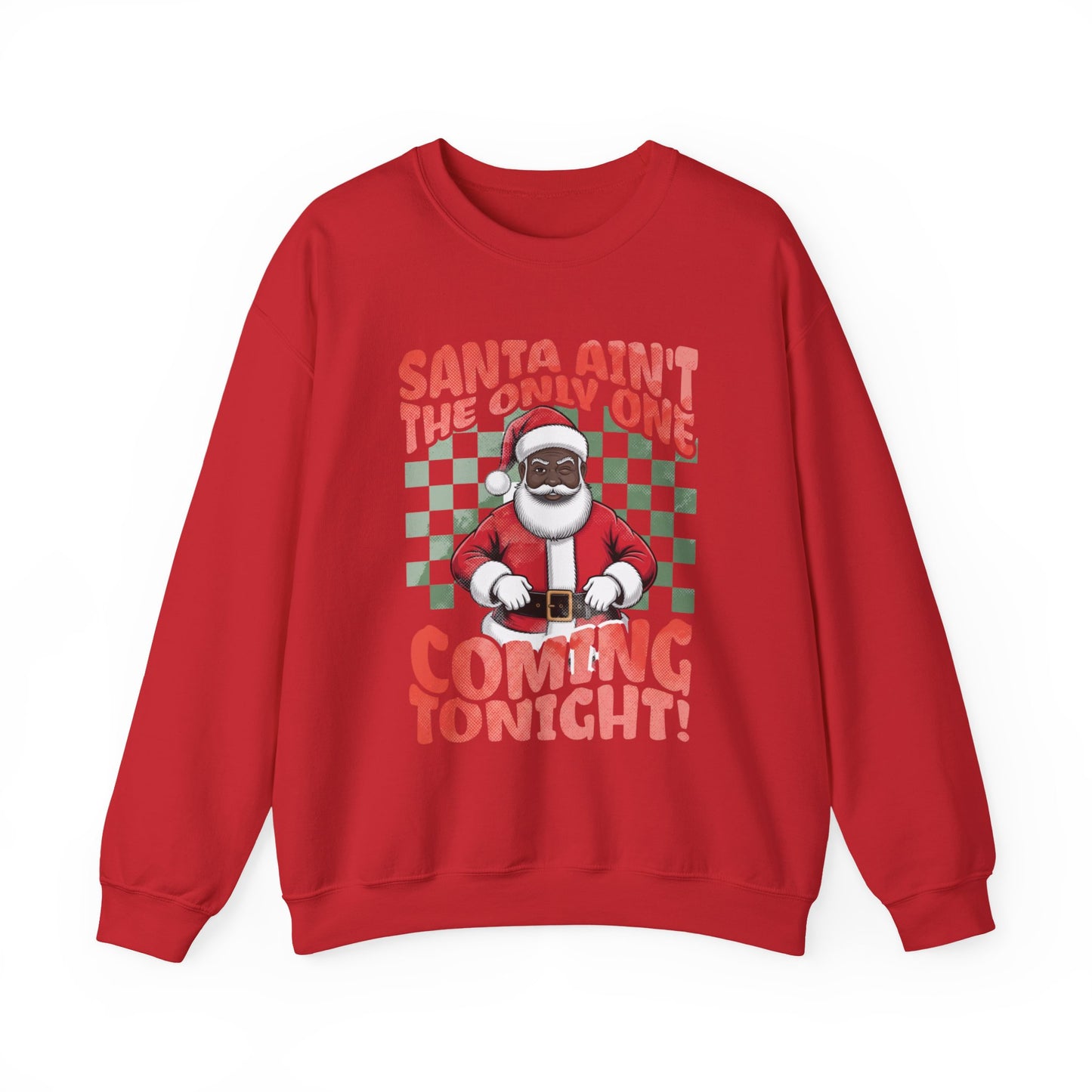 Black Santa Coming Tonight Crewneck Sweatshirt