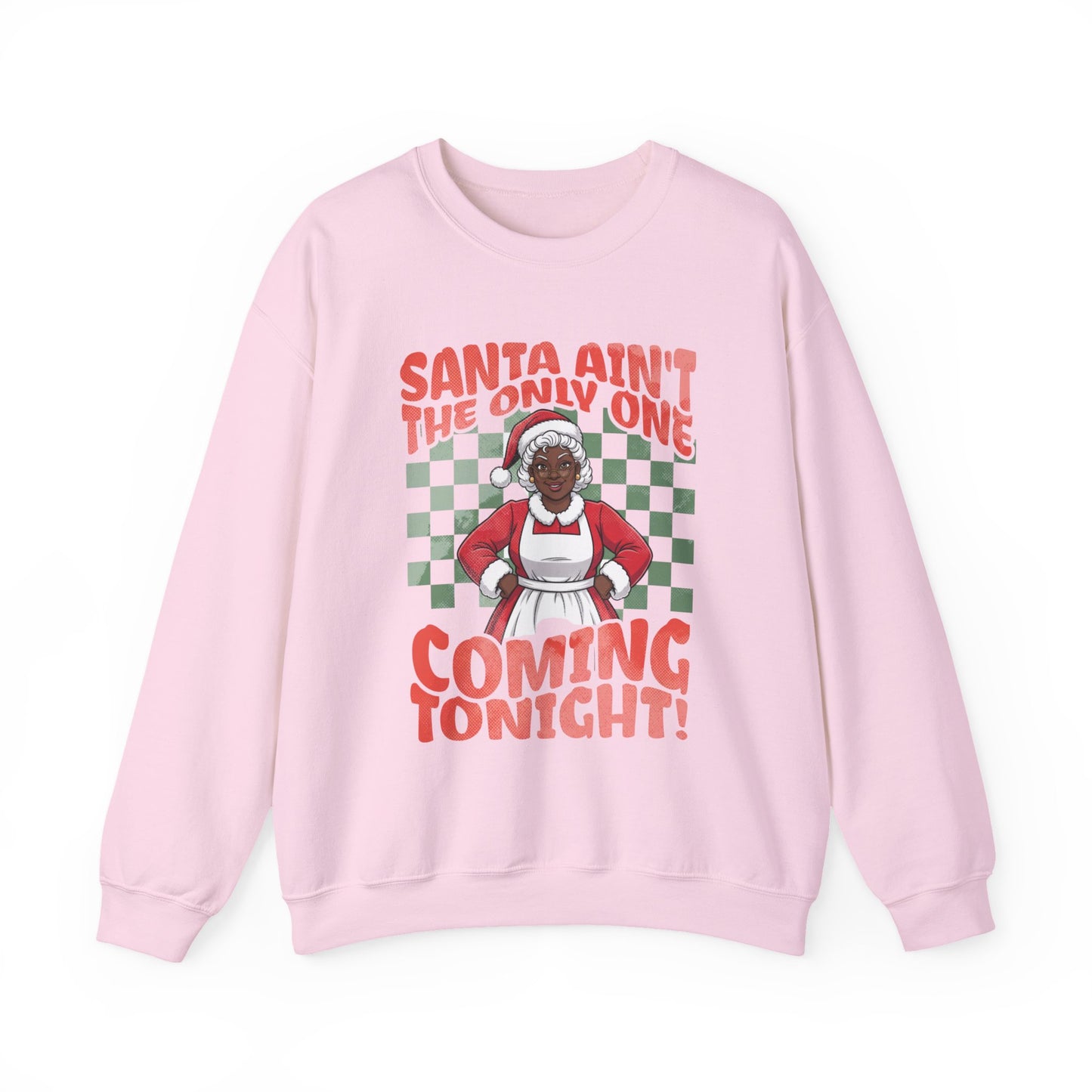 Black Mrs. Claus Coming Tonight Crewneck Sweatshirt