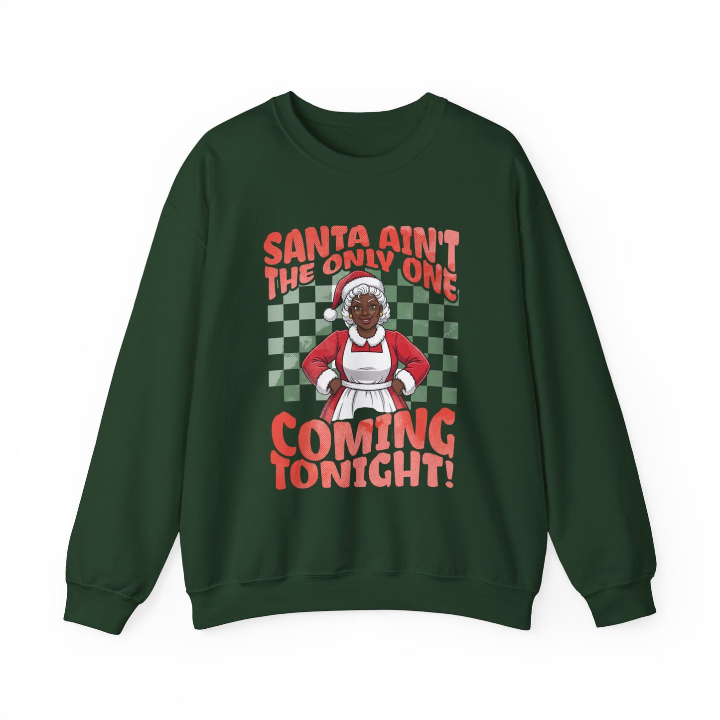 Black Mrs. Claus Coming Tonight Crewneck Sweatshirt